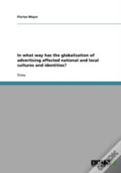 Capa do artigo In What Way Has The Globalisation Of Adv