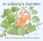 In Wibblys Garden Board Book - Preview
