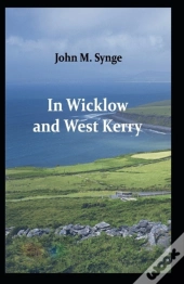 In Wicklow And West Kerry( Illustrated Edition)