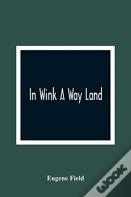 In Wink A Way Land