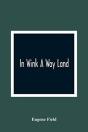 In Wink A Way Land - Preview