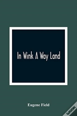 Capa do artigo In Wink A Way Land