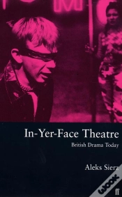 Capa do artigo In-Yer-Face Theatre