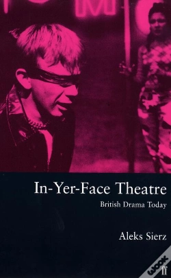 Capa do artigo In-Yer-Face Theatre