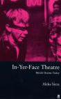 In-Yer-Face Theatre - Preview