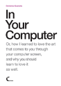 In Your Computer - Preview