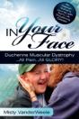 In Your Face Duchenne Muscular Dystrophy - Preview