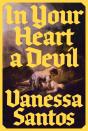 In Your Heart A Devil - Preview
