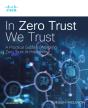 In Zero Trust We Trust - Preview