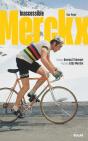 Inaccessible Merckx - Preview