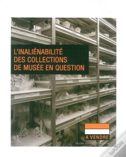 Capa do artigo Inaliénabilité Des Collections De Musée En Question