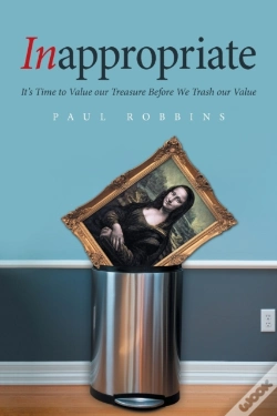 Capa do artigo Inappropriate: It'S Time To Value Our Tr