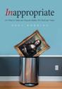 Inappropriate: It'S Time To Value Our Tr - Preview