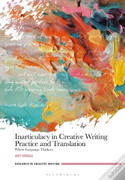 Capa do artigo Inarticulacy In Creative Writing Practice And Translation