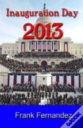 Inauguration Day 2013
