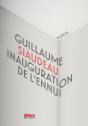 Inauguration De L'Ennui - Preview