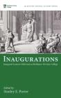 Inaugurations - Preview