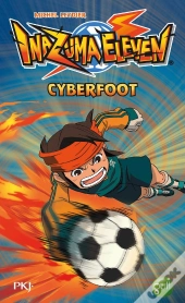 Inazuma Eleven T04 Cyberfoot