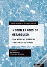 Inborn Errors Of Metabolism