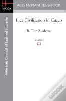 Inca Civilization In Cuzco