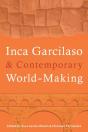 Inca Garcilaso And Contemporary World-Making - Preview