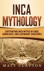 Inca Mythology - Preview