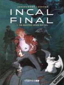 Incal Final 1. Os Quatro John Difool