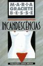 Incandescências - Preview