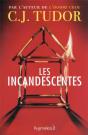 Incandescentes - Preview
