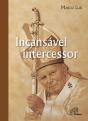 Incansável Intercessor - Preview