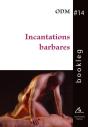 Incantations Barbares - Preview