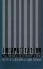 Incapacitation - Preview