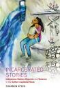 Incarcerated Stories - Preview
