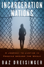 Incarceration Nations - Preview