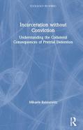 Incarceration Without Conviction