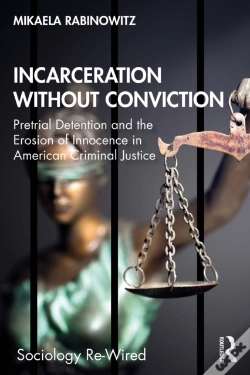 Capa do artigo Incarceration Without Conviction