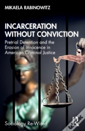 Capa do artigo Incarceration Without Conviction
