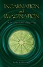 Incarnation And Imagination - Preview