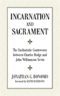 Incarnation And Sacrament - Preview