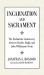 Incarnation And Sacrament - Preview