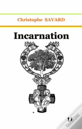 Incarnation
