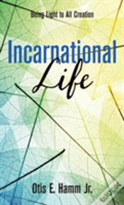 Capa do artigo Incarnational Life