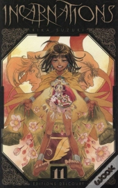 Incarnations T.11