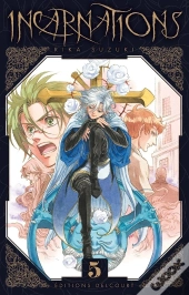 Incarnations T.5