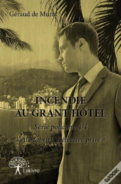 Capa do artigo Incendie Au Grant Hotel