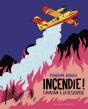 Incendie ! Canadairs À La Rescousse - Preview