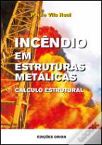 Incêndios em Estruturas Metálicas