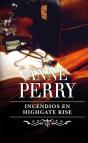Incendios En Highgate Rise (Inspector Thomas Pitt 11) - Preview