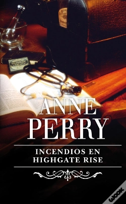 Capa do artigo Incendios En Highgate Rise (Inspector Thomas Pitt 11)