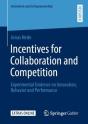 Incentives For Collaboration And Competition - Preview